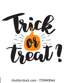 Halloween lettering phrase Trick or treat on white background. Halloween hand drawn lettering