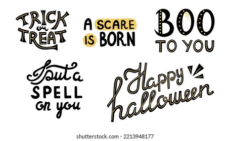 Halloween lettering quotes. Handwritten halloween phrases, put a spell on you and trick or treat vector set. Spooky halloween lettering. Halloween handwritten typography, quote and greeting lettering.