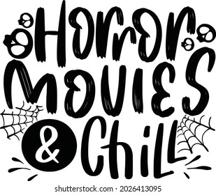 Citas De Letras De Halloween Para Carteles Impresos Tote Bag Tumbler T Shirt Diseño Películas De Horror Y Chill