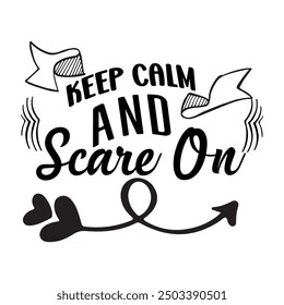  Halloween Lettering Quotes Printable Poster Tote Bag Mug T-Shirt Design Keep Calm and Scare on