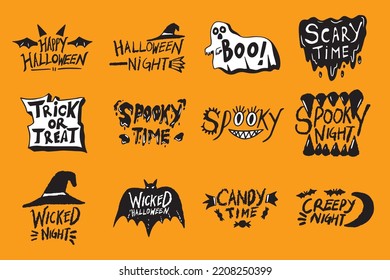 Halloween Lettering Quotes Vector Spooky set. Greeting Letter. Black white Halloween lettering. Halloween text for print.
