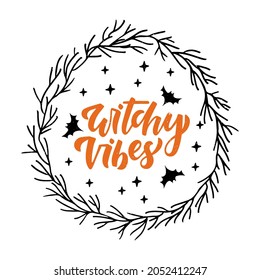 Halloween сelebration lettering typography poster. Witchy vibes hand lettering with bat and star. Template for greeting card, invitation, banner, postcard. Vector illustration on white background.