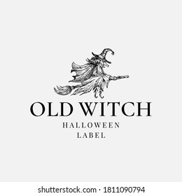 Halloween Logo or Label Template. Hand Drawn Old Witch Flying on the Broom Sketch Symbol and Retro Typography. Isolated.