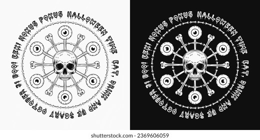 Halloween magic circle with human half skull, eyeball on stick like lollipop, bones, tradition halloween phrases, words, slimy letters. Creepy, spooky monochrome illustration in vintage style