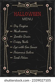 Halloween menu with text, vintage frame made of bones, creepy red eyeball. Good for Halloween, Dia de Muertos holiday decoration. Template for menu, poster, invitation etc