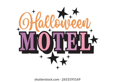 Halloween Motel, Spooky Retro Horror Poster Design, Cute Halloween Love Quote Design
