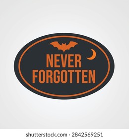 Halloween Never Forgotten Typography Vector Illustration