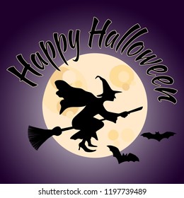 Halloween night background picture with witch, bats, full moon and hand lettering Happy Halloween. Vector elements for banner, card, party poster. Halloween witch and flying bats full moon party card 