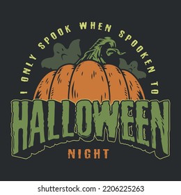 Halloween night label colorful vintage big pumpkin and spook scaring guests of All Hallows Day party vector illustration