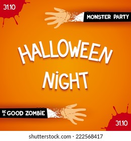 Halloween night party - trendy poster with 3D inscription and zombie hands. Vector eps 10