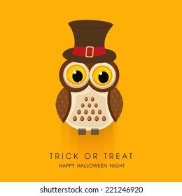 Halloween night poster with scary owl wearing magician hat and stylish Trick Or Treat text on orange background.