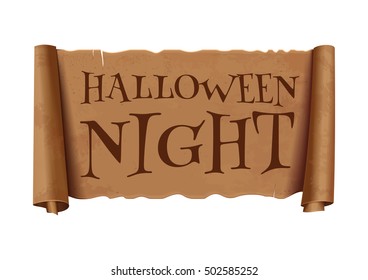 Halloween night - text on scroll greeting ribbon. Halloween  design. Antique papyrus with inscription - Halloween night. Vintage curved, brown  banner isolated on white background. Vector illustration