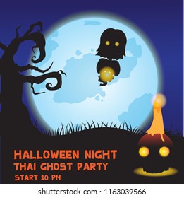 halloween night with Thai ghost.