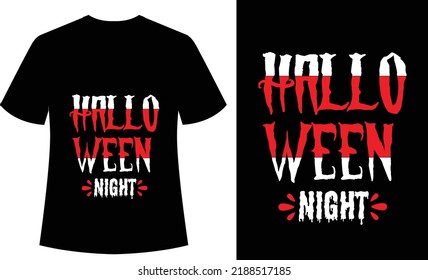 Halloween Night typography Tshirt design, print ready, vector, card