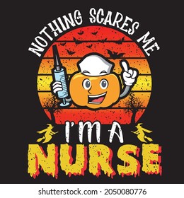 halloween nurse design nothing scares me i am a nurse
