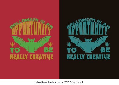 Halloween Is An Opportunity To Be Really Creative, Happy Halloween Dancing Skeleton EPS, Halloween T Shirt Design, Funny Halloween EPS,