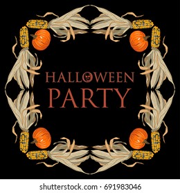 Halloween Party Frame with Pumpkin and Corn on a black background. 