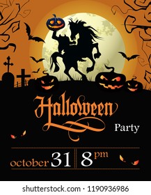 Halloween party lettering with date, headless horseman and moon. Invitation or advertising design. Handwritten text, calligraphy. For leaflets, brochures, invitations, posters or banners.