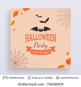 Halloween party poster. Cute bats and text framed with autumn leaves and spider web. Vector layered background.