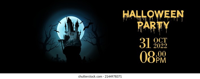 Halloween Party Poster . Dark Castle In Front Of Full Moon With Scary . Banner . Linkedin Cover, Facebook Cover, Instagram Post .