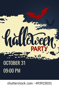 Halloween party poster. Lettering "Halloween". 31 october. Placard for a party on All Saints Day. Flyer for a party. vector illustration