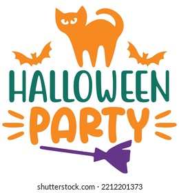 Halloween party - Halloween text with Cat, Bat and broom. Good for t shir print, poster,card, party decoration and gift design.