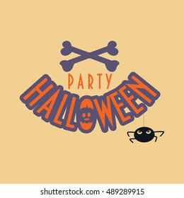 Halloween Party Typographic Text with a spider and crossed bones.
