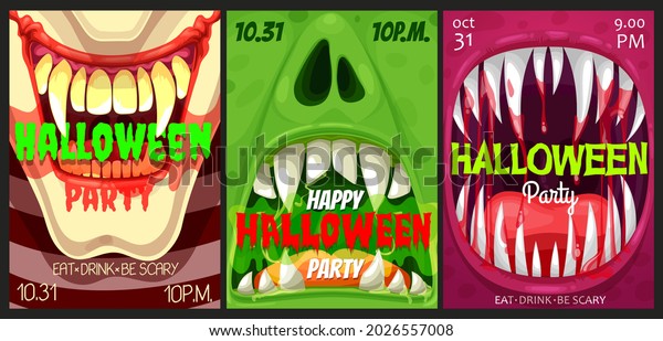 Halloween party vector flyers with monster mouths.\
Happy Halloween horror night event invitation posters with open\
toothy jaws with sharp teeth, dripping saliva, blood and tongues,\
cartoon cards set