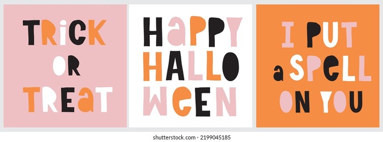 Halloween Party Vector Illustrations on a White, Pink and Orange Background. Handwritten Happy Hallowen. Trick or Treat. I Put a Spell on You. Halloween Prints ideal for Card, Poster, Wall Art.