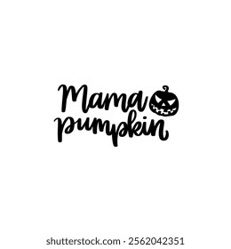 Halloween, Halloween PNG, Mama Pumpkin Png Instant Download, Cricut Cut File, Silhouette Cut Files, Download, Vector Files for Cricut