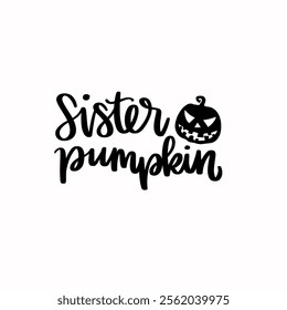 Halloween, Halloween PNG, Sister Pumpkin Png Instant Download, Cricut Cut File, Silhouette Cut Files, Download, Vector Files for Cricut