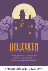 Halloween poster with abandoned gothic mansion. Haunted house flat illustration banner with text. Trick or treat. Dark fantasy background