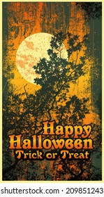 Halloween poster with big tree, full moon, ominous heavens and words Happy Halloween Trick or Treat. vector illustration. 