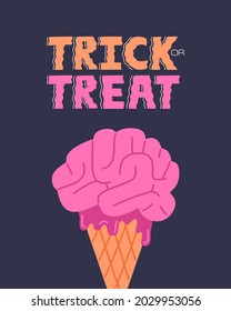 Halloween poster with creepy brain ice cream and trick or treat lettering. Scary dessert concept and calligraphy print design. Vector illustration in doodle flat cartoon style, holiday blue background