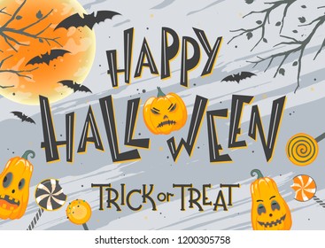 Halloween poster with lettering,grunge background,pumpkins and sweets.Halloween design perfect for prints,flyers,banner,sinvitations,greetings and more.Vector Halloween illustration.Trick or treat.