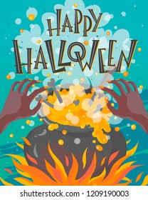 Halloween poster with lettering,witch hands and cauldron with magic poiton.Halloween design perfect for prints,flyers,banners,invitations,greetings and more.Vector Halloween illustration.