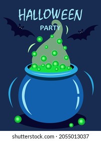 Halloween poster, party invitation or greeting card. Vector illustration flyer with witches cauldron, green potion bubbles and bats