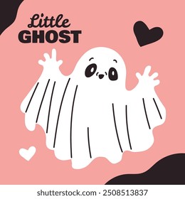 A Halloween poster. The vector illustration shows a cute baby ghost on a pink background with hearts. Cute festive design to decorate the October holiday.