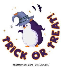 Halloween Print With Cute Vector Dancing Penguin. Trick Or Treat Text. Funny Bird In A Witch Hat. Isolated.