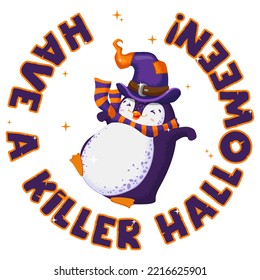 Halloween print with cute vector jumping penguin. Have a killer Halloween text. Funny bird in a witch hat. Isolated.
