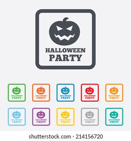 Halloween pumpkin sign icon. Halloween party symbol. Round squares buttons with frame. Vector