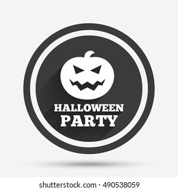 Halloween pumpkin sign icon. Halloween party symbol. Circle flat button with shadow and border. Vector