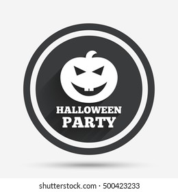 Halloween pumpkin sign icon. Halloween party symbol. Circle flat button with shadow and border. Vector