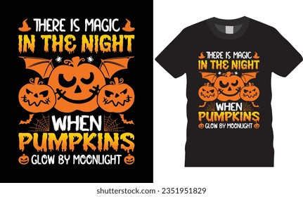 Halloween Pumpkins glow by moonlight scary costume t shirt graphic template design.scary night witches animal spooky zombie black cats night party eye catching arts illustration season ready for print