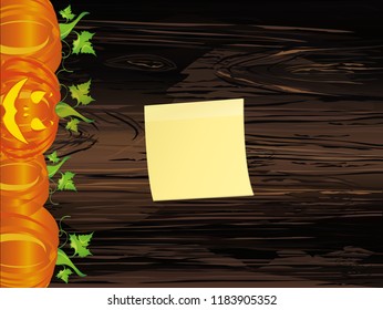 Halloween pumpkins. Vector illustration on wooden background. Greeting card or invitation to a party and a party. Yellow sheet of paper for notes. Sticker.