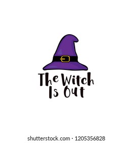 Halloween purple witch's hat on white background. Text - The witch is out