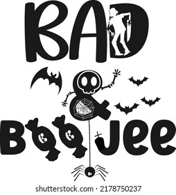 Halloween quote. Bad and Boo Jee It can be used on T-Shirt, labels, posters, icons, Sweater, Jumper, Hoodie, Mug, Sticker,
