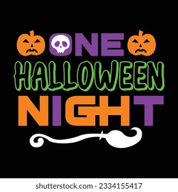 Halloween quote new t shirt design for t-shirt, cards, frame artwork, bags, mugs, stickers, tumblers, phone cases, print etc.