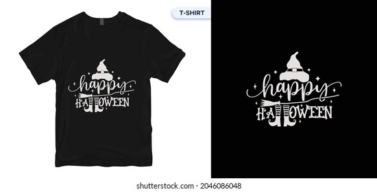 Halloween Quote t-shirt design. Happy Halloween vector lettering,   Vector print quotes t-shirt, typography, poster. Global swatches.