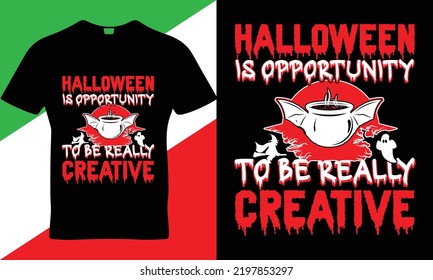 Halloween quote t-shirt design template vector